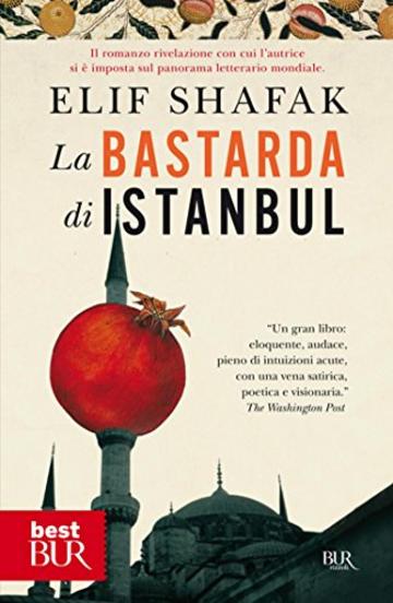 La bastarda di Istanbul (best)